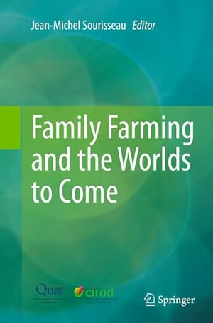 Seller image for Family Farming and the Worlds to Come for sale by BuchWeltWeit Ludwig Meier e.K.