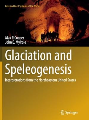 Seller image for Glaciation and Speleogenesis for sale by BuchWeltWeit Ludwig Meier e.K.