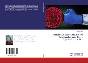 Seller image for Pattern Of Ww-Containing Oxidoreductase Gene Expression In ALL for sale by BuchWeltWeit Ludwig Meier e.K.