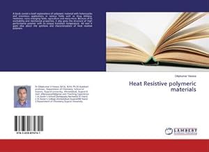 Seller image for Heat Resistive polymeric materials for sale by BuchWeltWeit Ludwig Meier e.K.