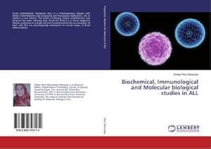 Seller image for Biochemical, Immunological and Molecular biological studies in ALL for sale by BuchWeltWeit Ludwig Meier e.K.