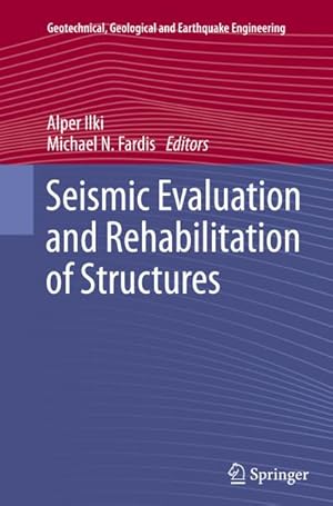 Seller image for Seismic Evaluation and Rehabilitation of Structures for sale by BuchWeltWeit Ludwig Meier e.K.