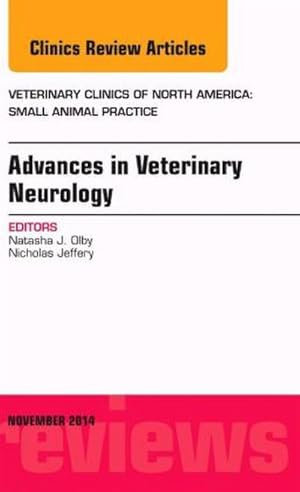 Immagine del venditore per Advances in Veterinary Neurology, an Issue of Veterinary Clinics of North America: Small Animal Practice venduto da BuchWeltWeit Ludwig Meier e.K.