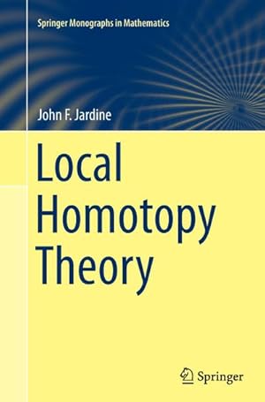 Image du vendeur pour Local Homotopy Theory mis en vente par BuchWeltWeit Ludwig Meier e.K.