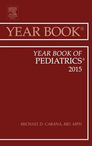 Bild des Verkufers fr Year Book of Pediatrics 2015 zum Verkauf von BuchWeltWeit Ludwig Meier e.K.