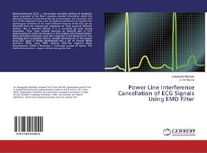 Imagen del vendedor de Power Line Interference Cancellation of ECG Signals Using EMD Filter a la venta por BuchWeltWeit Ludwig Meier e.K.