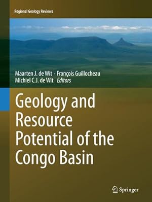 Seller image for Geology and Resource Potential of the Congo Basin for sale by BuchWeltWeit Ludwig Meier e.K.