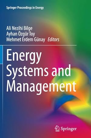 Bild des Verkufers fr Energy Systems and Management zum Verkauf von BuchWeltWeit Ludwig Meier e.K.