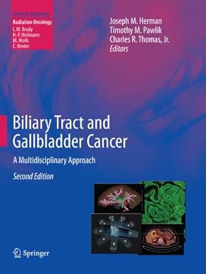 Bild des Verkufers fr Biliary Tract and Gallbladder Cancer zum Verkauf von BuchWeltWeit Ludwig Meier e.K.