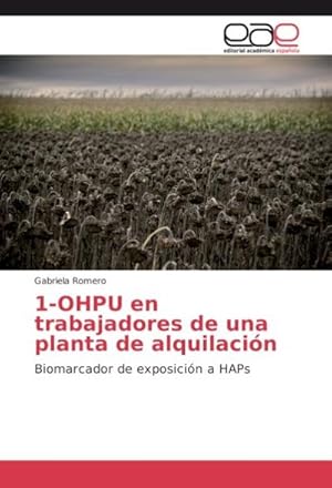 Imagen del vendedor de 1-OHPU en trabajadores de una planta de alquilacin a la venta por BuchWeltWeit Ludwig Meier e.K.