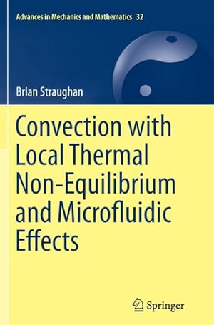 Seller image for Convection with Local Thermal Non-Equilibrium and Microfluidic Effects for sale by BuchWeltWeit Ludwig Meier e.K.