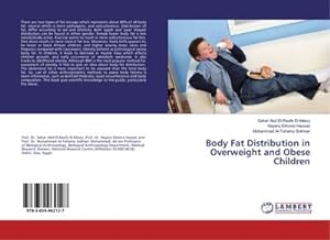Image du vendeur pour Body Fat Distribution in Overweight and Obese Children mis en vente par BuchWeltWeit Ludwig Meier e.K.