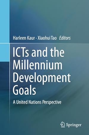 Seller image for ICTs and the Millennium Development Goals for sale by BuchWeltWeit Ludwig Meier e.K.