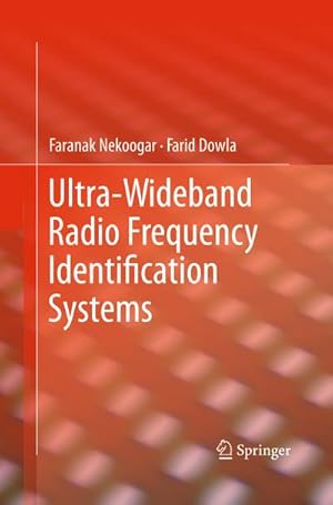 Image du vendeur pour Ultra-Wideband Radio Frequency Identification Systems mis en vente par BuchWeltWeit Ludwig Meier e.K.