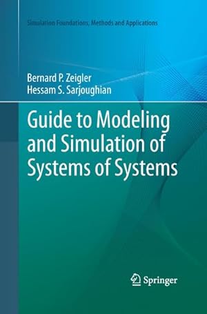 Imagen del vendedor de Guide to Modeling and Simulation of Systems of Systems a la venta por BuchWeltWeit Ludwig Meier e.K.