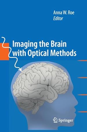 Seller image for Imaging the Brain with Optical Methods for sale by BuchWeltWeit Ludwig Meier e.K.