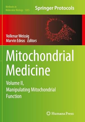 Bild des Verkufers fr Mitochondrial Medicine zum Verkauf von BuchWeltWeit Ludwig Meier e.K.