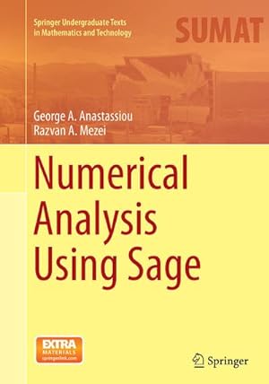 Immagine del venditore per Numerical Analysis Using Sage venduto da BuchWeltWeit Ludwig Meier e.K.