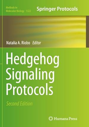 Image du vendeur pour Hedgehog Signaling Protocols mis en vente par BuchWeltWeit Ludwig Meier e.K.