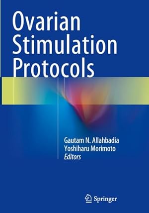 Seller image for Ovarian Stimulation Protocols for sale by BuchWeltWeit Ludwig Meier e.K.