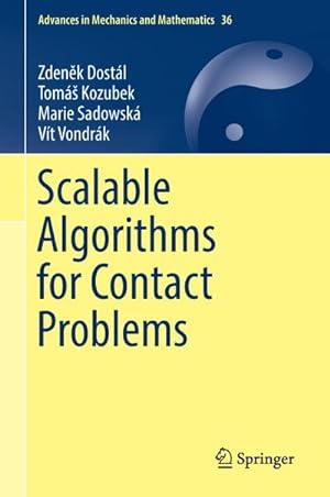 Seller image for Scalable Algorithms for Contact Problems for sale by BuchWeltWeit Ludwig Meier e.K.