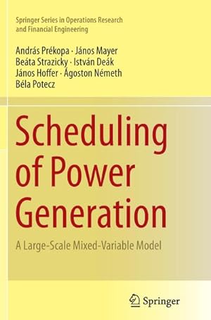 Bild des Verkufers fr Scheduling of Power Generation zum Verkauf von BuchWeltWeit Ludwig Meier e.K.