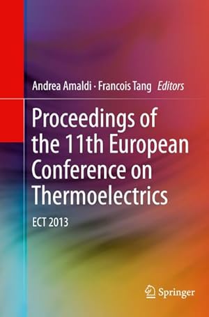 Imagen del vendedor de Proceedings of the 11th European Conference on Thermoelectrics a la venta por BuchWeltWeit Ludwig Meier e.K.