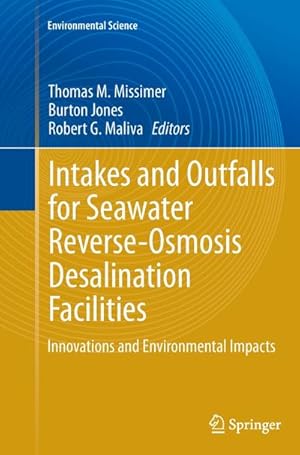 Immagine del venditore per Intakes and Outfalls for Seawater Reverse-Osmosis Desalination Facilities venduto da BuchWeltWeit Ludwig Meier e.K.