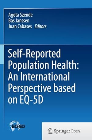 Image du vendeur pour Self-Reported Population Health: An International Perspective based on EQ-5D mis en vente par BuchWeltWeit Ludwig Meier e.K.