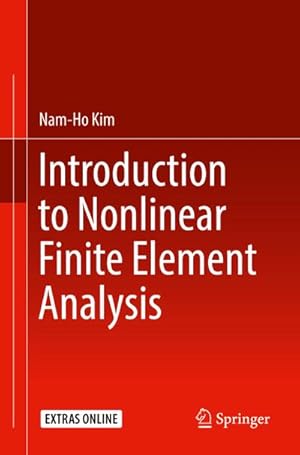 Seller image for Introduction to Nonlinear Finite Element Analysis for sale by BuchWeltWeit Ludwig Meier e.K.