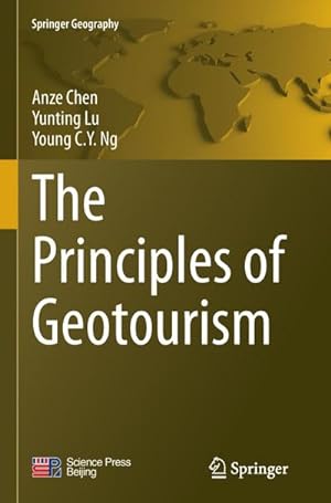 Imagen del vendedor de The Principles of Geotourism a la venta por BuchWeltWeit Ludwig Meier e.K.