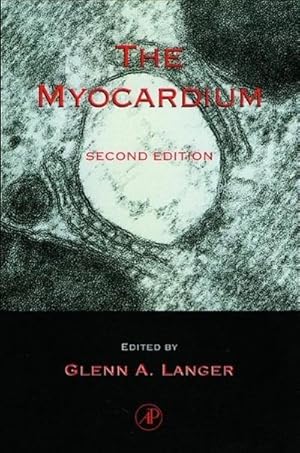 Seller image for The Myocardium for sale by BuchWeltWeit Ludwig Meier e.K.