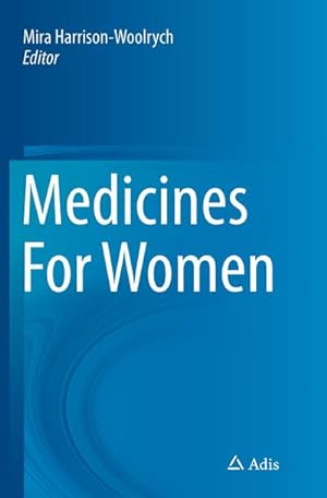 Image du vendeur pour Medicines For Women mis en vente par BuchWeltWeit Ludwig Meier e.K.