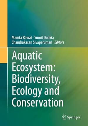 Seller image for Aquatic Ecosystem: Biodiversity, Ecology and Conservation for sale by BuchWeltWeit Ludwig Meier e.K.