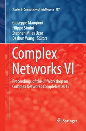 Seller image for Complex Networks VI for sale by BuchWeltWeit Ludwig Meier e.K.