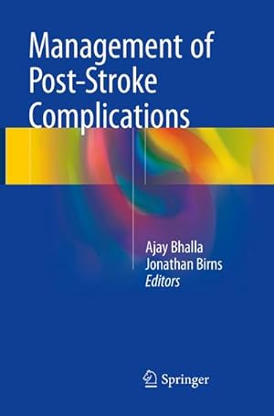 Immagine del venditore per Management of Post-Stroke Complications venduto da BuchWeltWeit Ludwig Meier e.K.