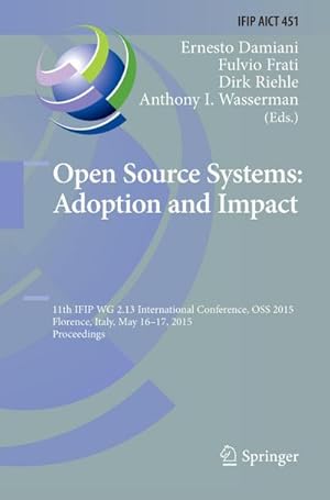 Image du vendeur pour Open Source Systems: Adoption and Impact mis en vente par BuchWeltWeit Ludwig Meier e.K.