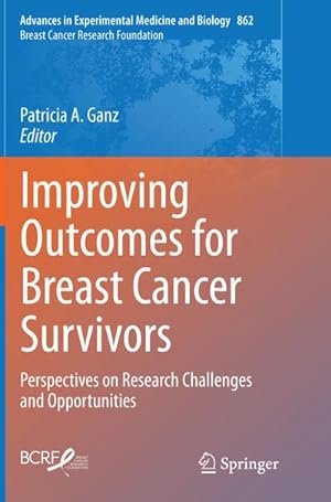Immagine del venditore per Improving Outcomes for Breast Cancer Survivors venduto da BuchWeltWeit Ludwig Meier e.K.