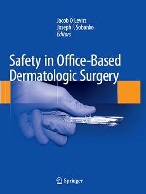 Seller image for Safety in Office-Based Dermatologic Surgery for sale by BuchWeltWeit Ludwig Meier e.K.