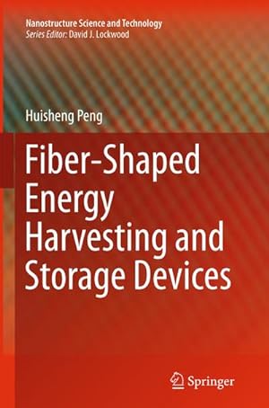 Seller image for Fiber-Shaped Energy Harvesting and Storage Devices for sale by BuchWeltWeit Ludwig Meier e.K.