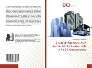 Image du vendeur pour Etude dingnierie dun immeuble R+4 extensible  R+6  Ouagadougo mis en vente par BuchWeltWeit Ludwig Meier e.K.