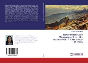 Imagen del vendedor de Natural Resource Management in Hilly Watersheds: A Case Study of India a la venta por BuchWeltWeit Ludwig Meier e.K.