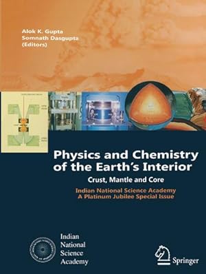 Imagen del vendedor de Physics and Chemistry of the Earth's Interior a la venta por BuchWeltWeit Ludwig Meier e.K.