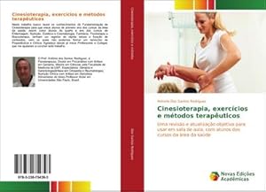 Seller image for Cinesioterapia, exerccios e mtodos teraputicos for sale by BuchWeltWeit Ludwig Meier e.K.