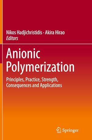 Seller image for Anionic Polymerization for sale by BuchWeltWeit Ludwig Meier e.K.