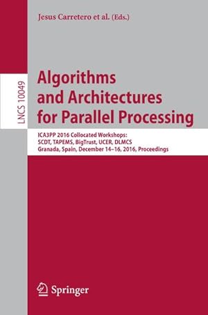 Seller image for Algorithms and Architectures for Parallel Processing for sale by BuchWeltWeit Ludwig Meier e.K.