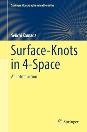 Seller image for Surface-Knots in 4-Space for sale by BuchWeltWeit Ludwig Meier e.K.