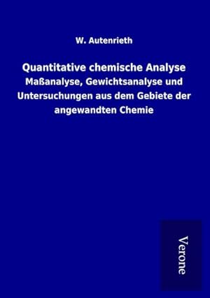 Seller image for Quantitative chemische Analyse for sale by BuchWeltWeit Ludwig Meier e.K.