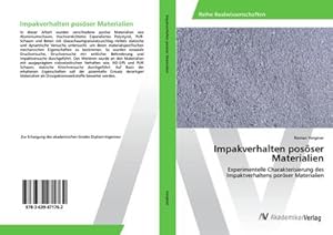 Imagen del vendedor de Impakverhalten posser Materialien a la venta por BuchWeltWeit Ludwig Meier e.K.
