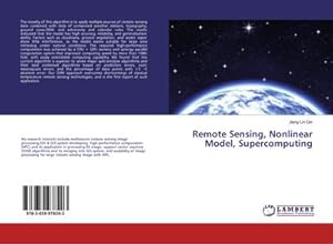 Imagen del vendedor de Remote Sensing, Nonlinear Model, Supercomputing a la venta por BuchWeltWeit Ludwig Meier e.K.